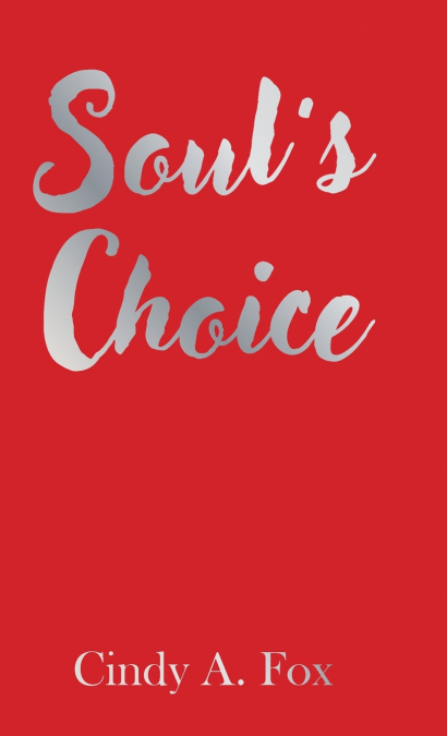 Soul’s Choice