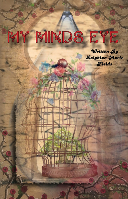 In My Mind’s Eye