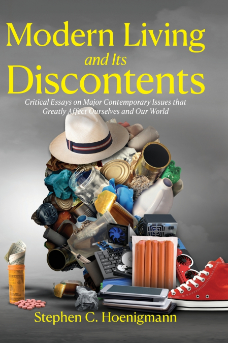 Modern Living and Its Discontents