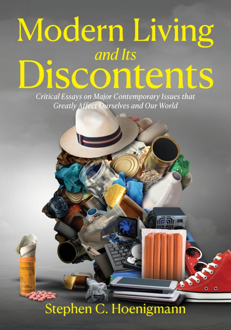 Modern Living and Its Discontents