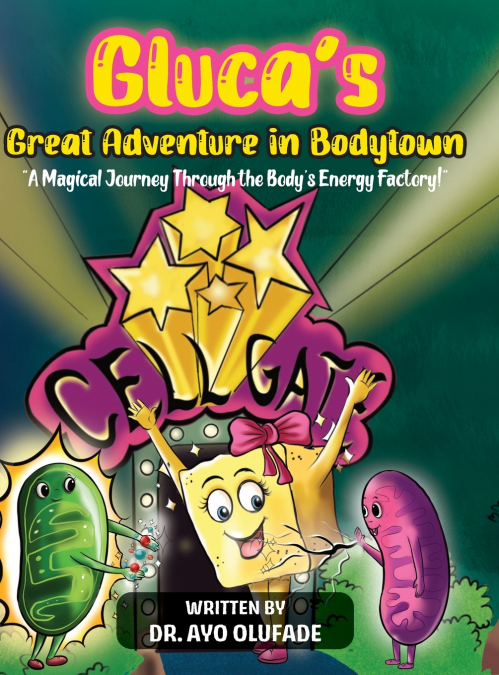 Gluca’s Great Adventure in Bodytown
