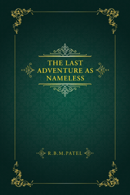 The Last Adventure as Nameless
