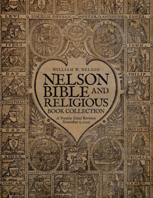 NELSON BIBLE AND RELIGIOUS BOOK COLLECTION