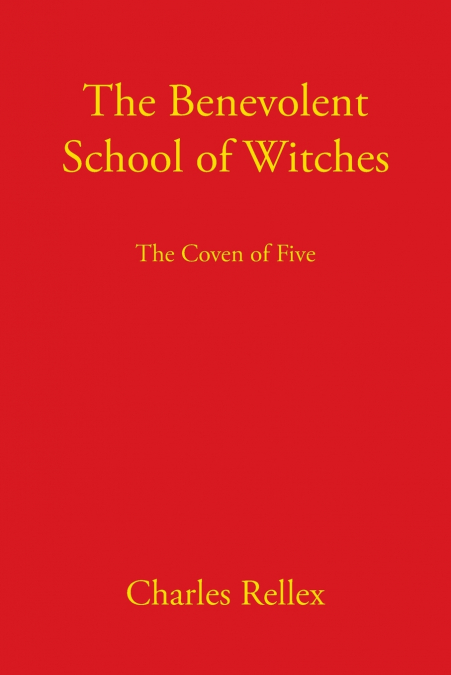 The Benevolent School of Witches