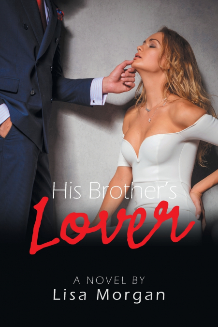 His Brother’s Lover