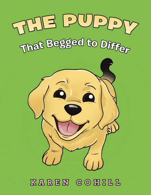 The Puppy That Begged to Differ