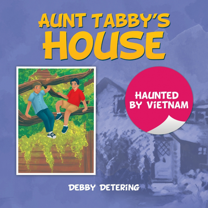 Aunt Tabby’s House