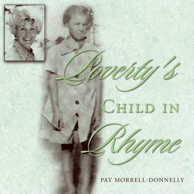 Poverty’s Child in Rhyme