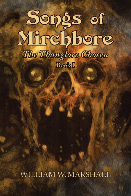 Songs of Mirchbore