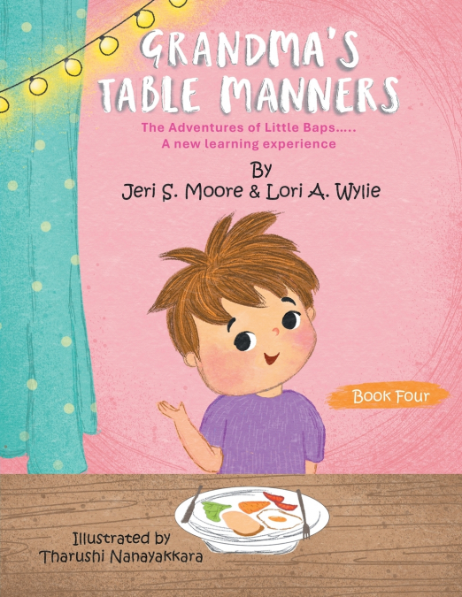 GRANDMA’S TABLE MANNERS