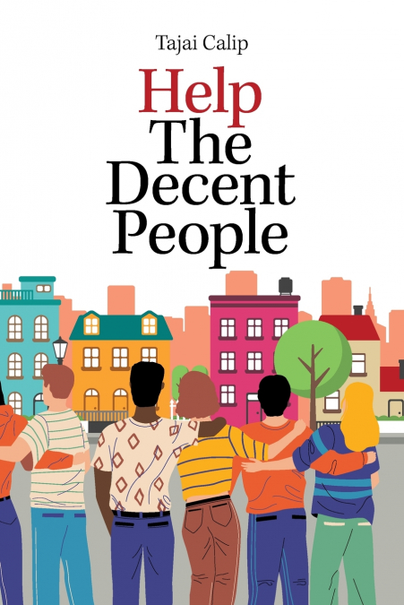 Help The Decent People
