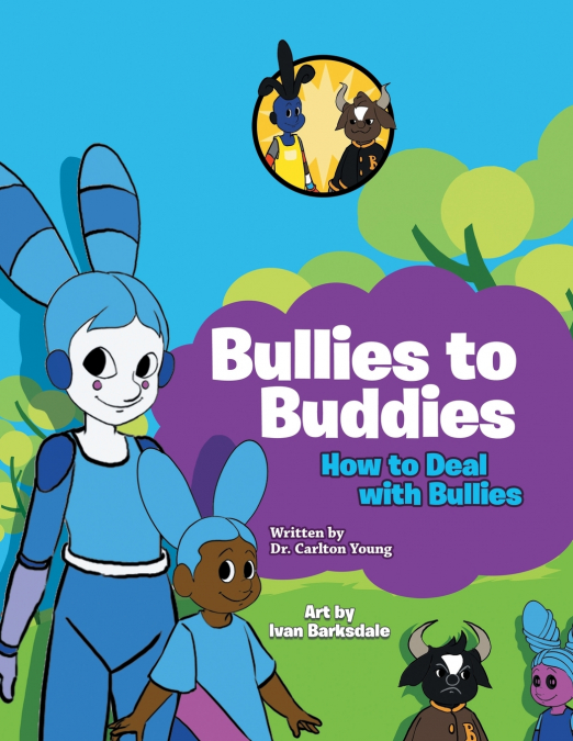 Bullies to Buddies