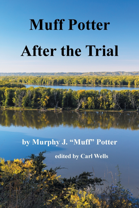 Muff Potter After the Trial