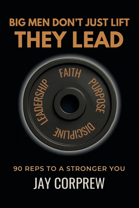 Big Men Don’t Just Lift They Lead