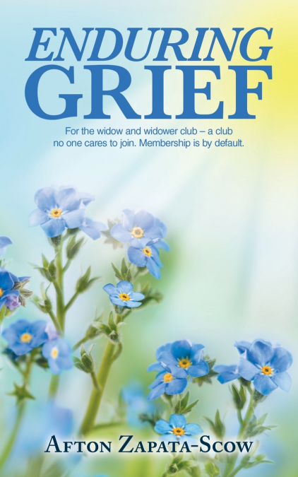 Enduring Grief