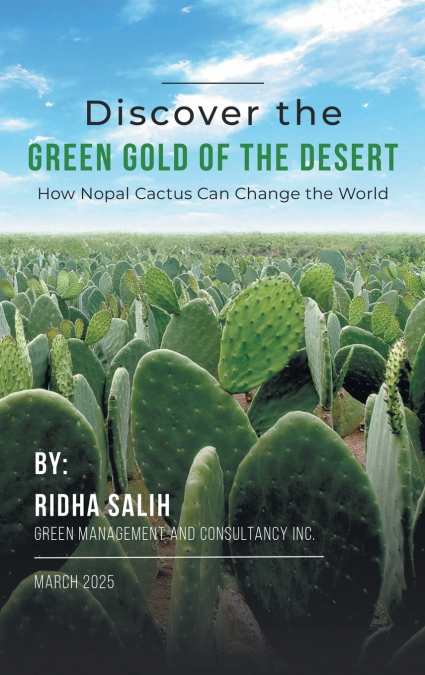 Discover the Green Gold of the Desert