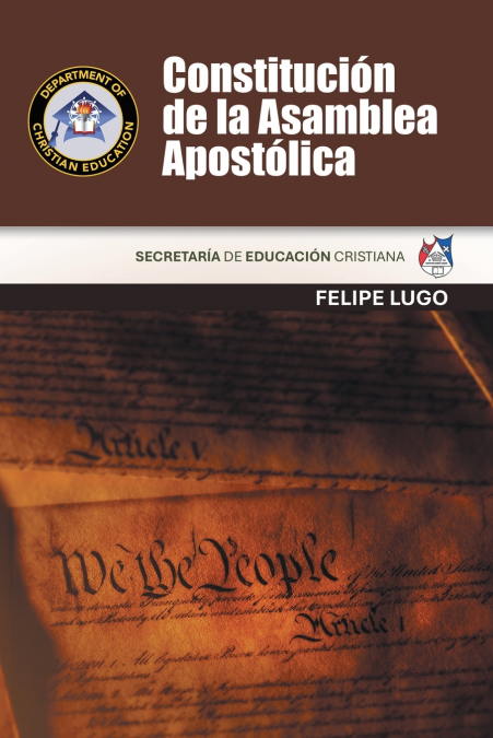 Constitución de la Asamblea Apostólica