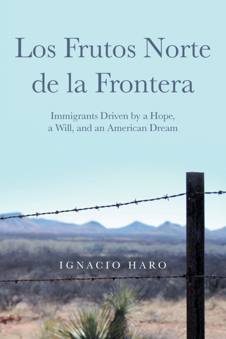 Los Frutos Norte de la Frontera