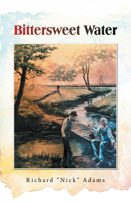 Bittersweet Water