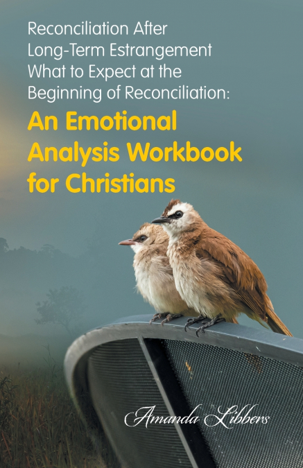 Reconciliation After Long-Term Estrangement