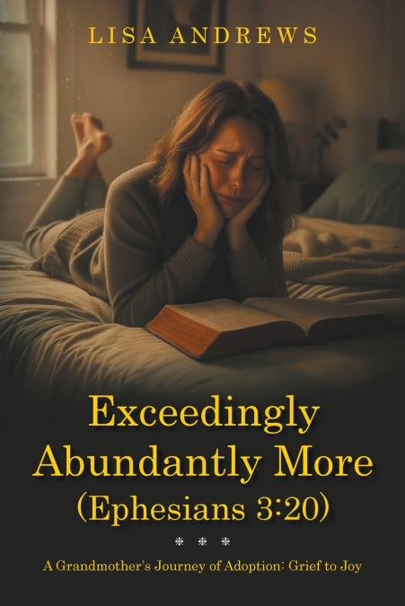 Exceedingly Abundantly More (Ephesians 3