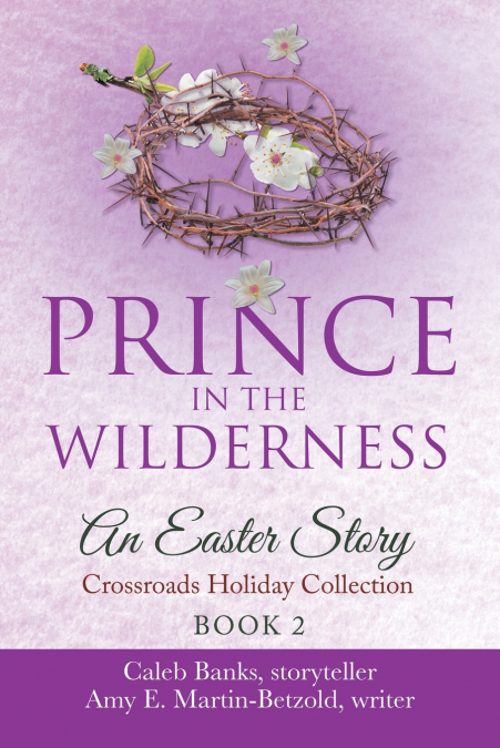 Prince In The Wilderness