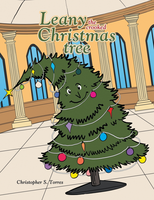 Leany the crooked Christmas tree
