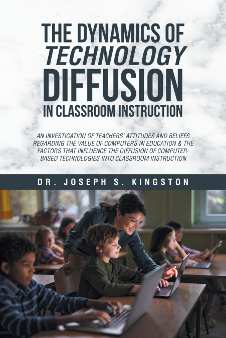 The Dynamics of Technology Diffusion in Classroom Instruction