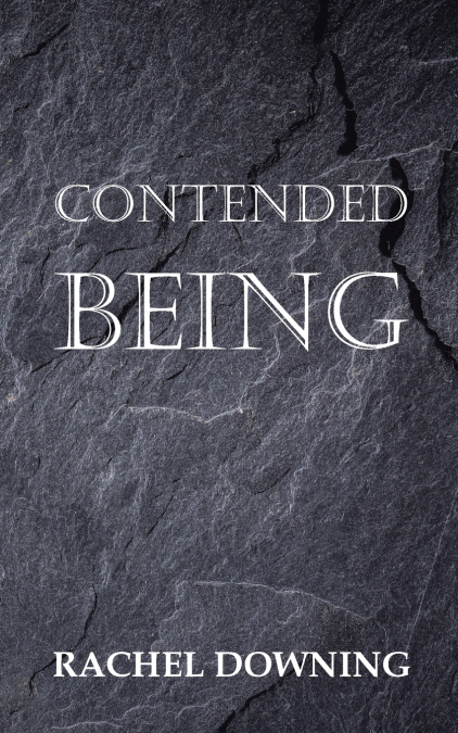Contended Being