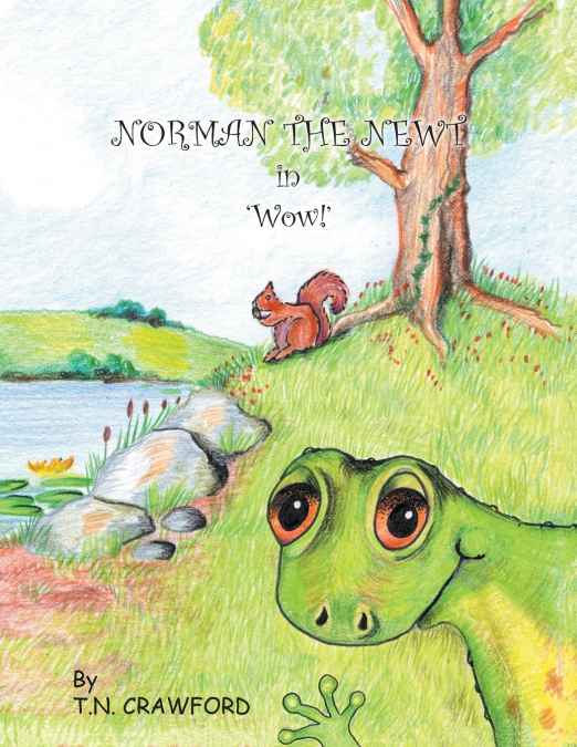 NORMAN THE NEWT in ’Wow!’
