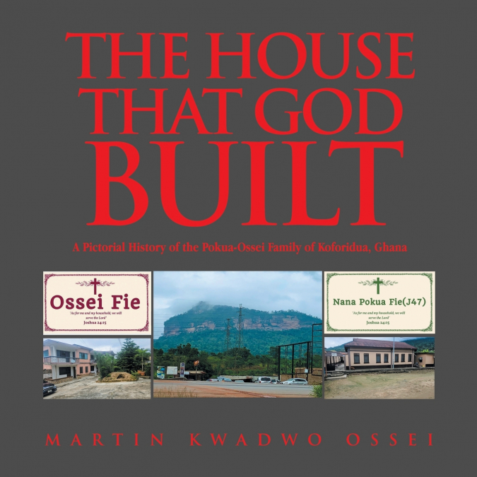 THE HOUSE THAT GOD BUILT