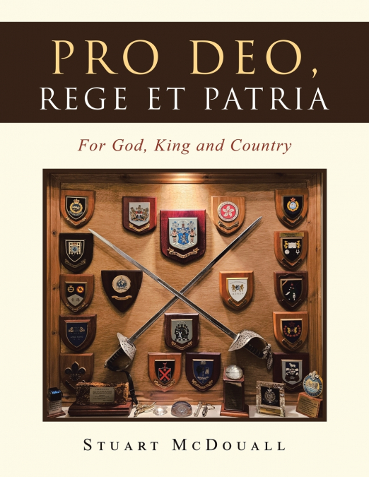 Pro Deo, Rege et Patria