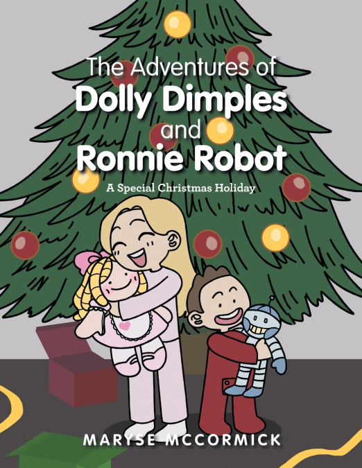 The Adventures of Dolly Dimples and Ronnie Robot