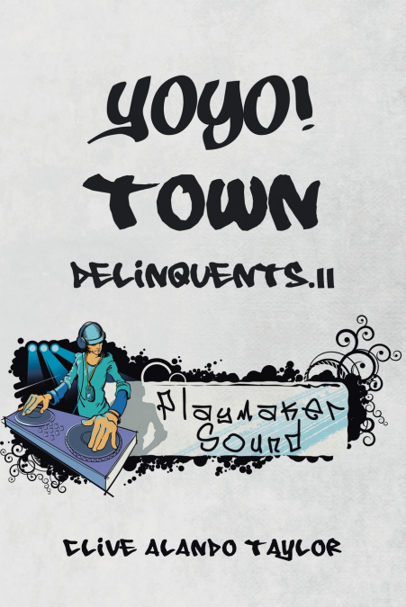 Yoyo! Town Delinquents.II