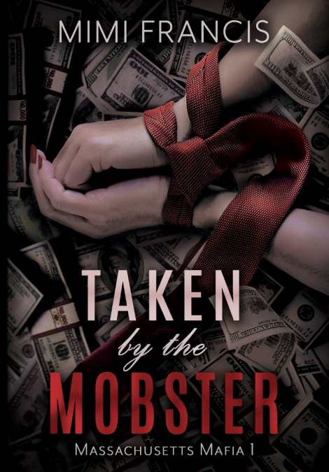 Taken by the Mobster