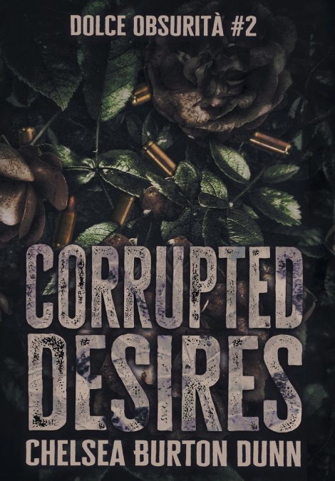 Corrupted Desires