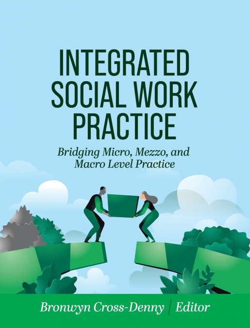 Integrated Social Work Practice