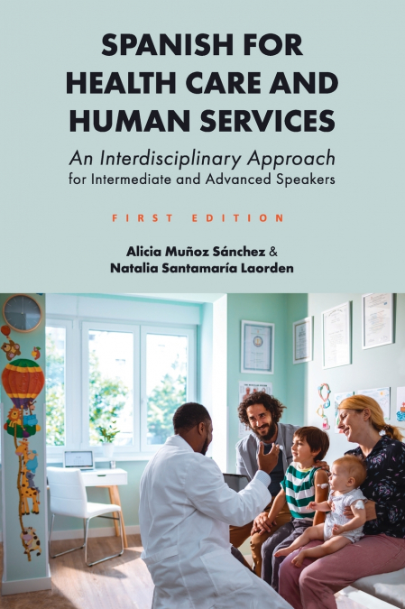 Spanish for Health Care and Human Services