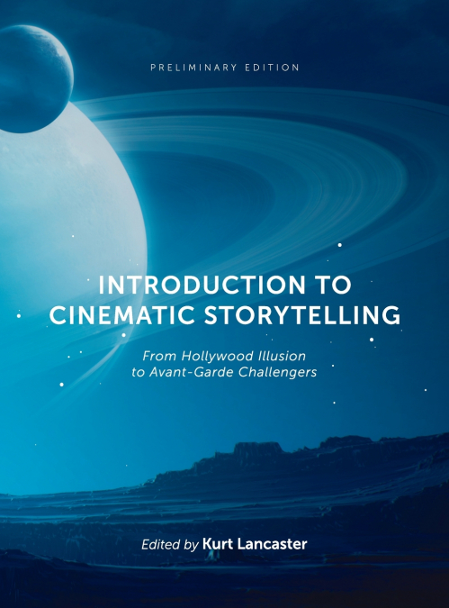 Introduction to Cinematic Storytelling