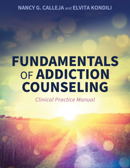 Fundamentals of Addiction Counseling