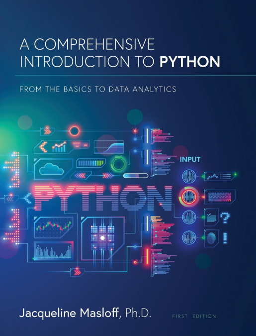A Comprehensive Introduction to Python