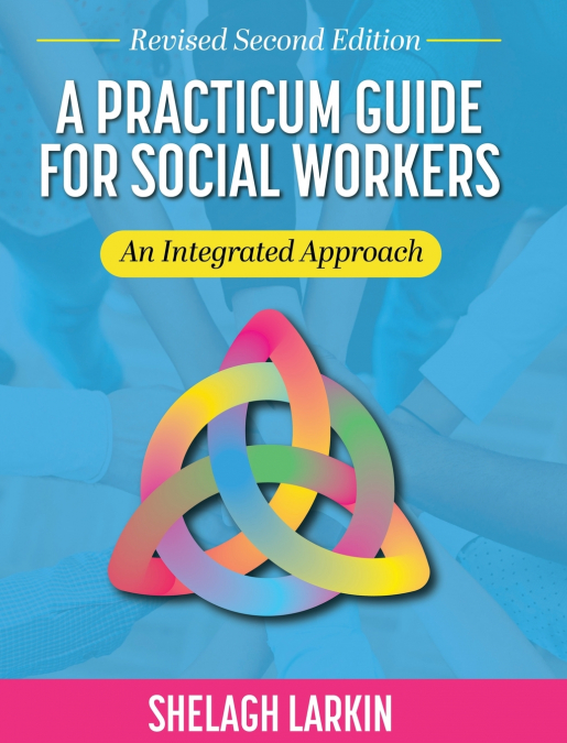 Practicum Guide for Social Workers