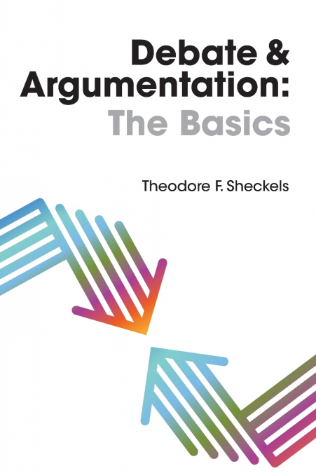Debate and Argumentation