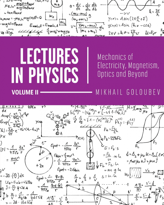 Lectures in Physics, Volume II