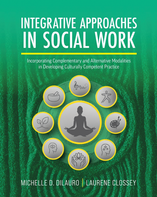 Integrative Approaches in Social Work