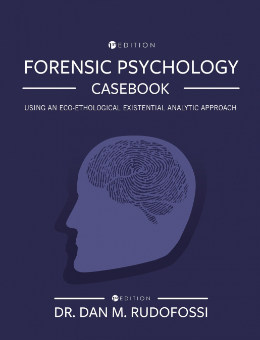 Forensic Psychology Casebook
