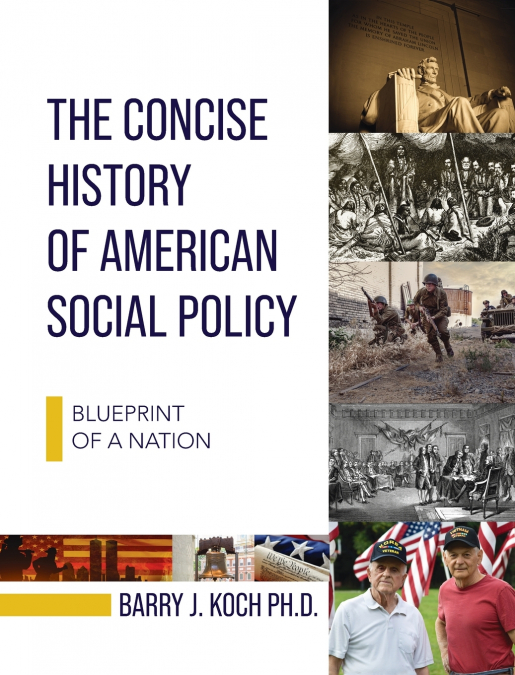 Concise History of American Social Policy
