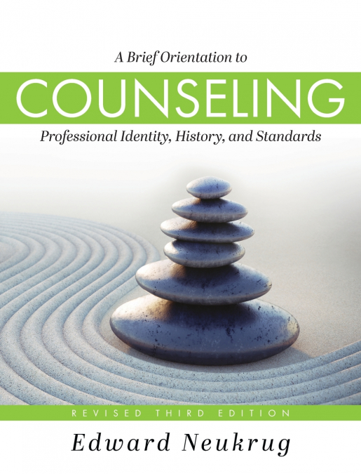 Brief Orientation to Counseling