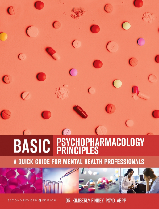 Basic Psychopharmacology Principles