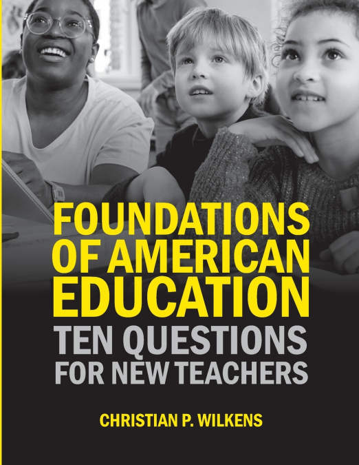 Foundations of American Education
